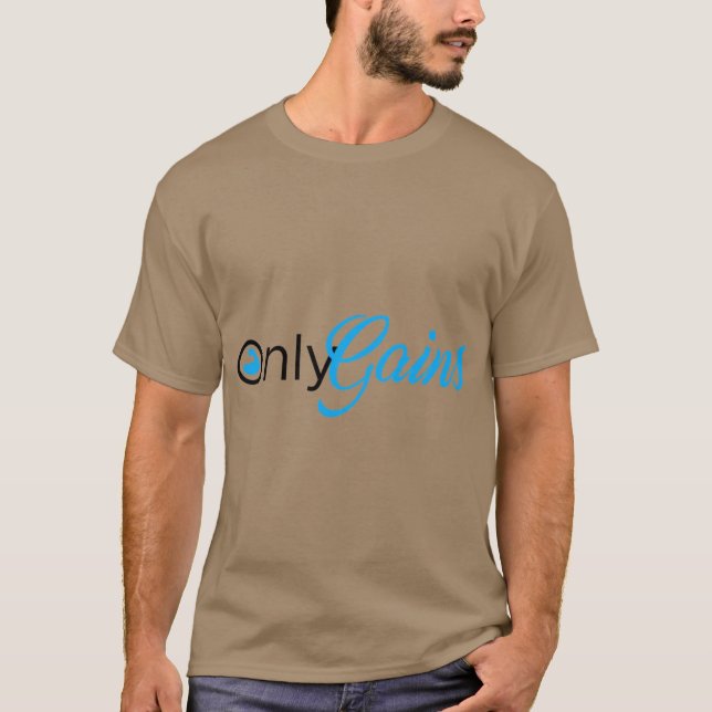 Only gains friends T-Shirt (Front)