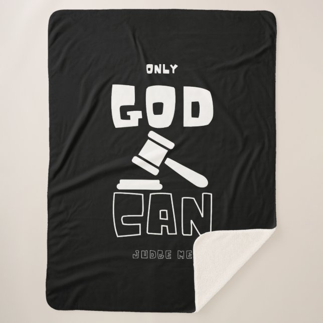 Only God Can Judge Me Sherpa Blanket (Front)