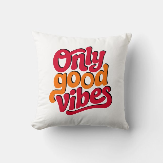 Only good vibes throw pillow (Front)
