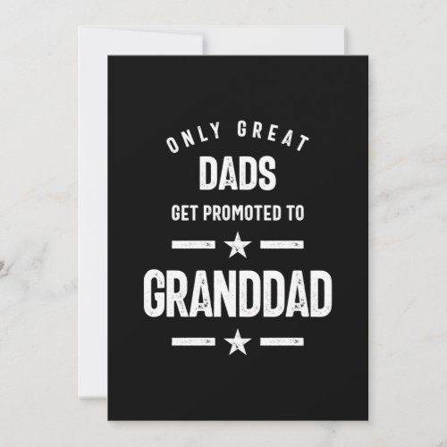 Only Great Dads Get Promoted To Granddad  Grandfa Thank You Card