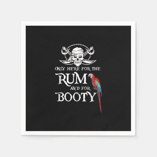 Only Here   Rum And  Booty Pirate  Parrot Pirate Napkins