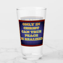 Only In Christ Can True Peace Be Realized.