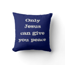 Only Jesus Can Give You Peace Christian Message