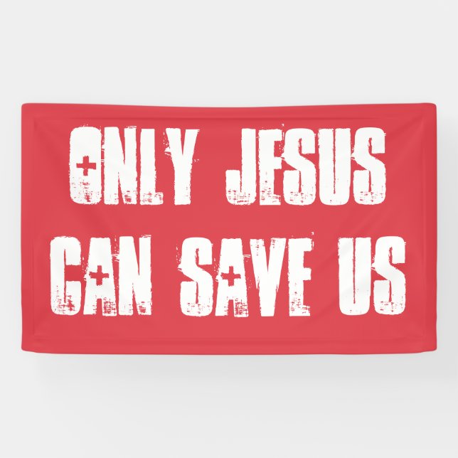 Only Jesus Can Save Us Christian Gospel Message Banner (Horizontal)