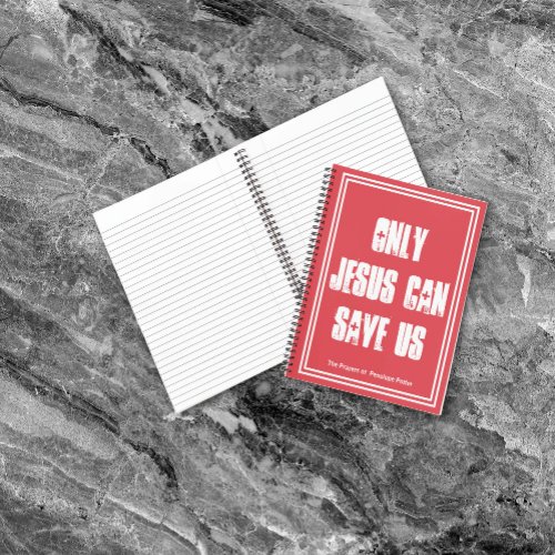 Only Jesus Can Save Us Prayer Journal  Your Name