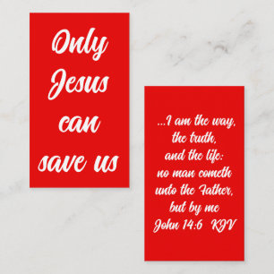 Only Jesus Can Save Us script Gospel Message Tract Business Card