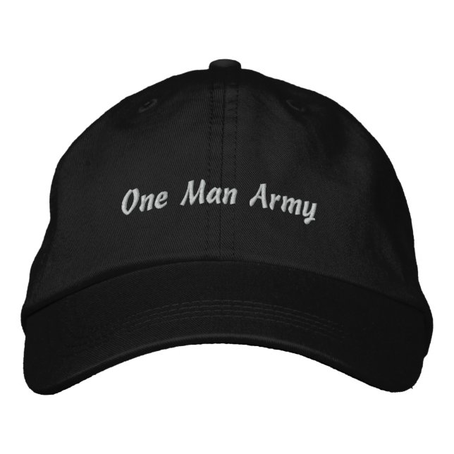 Only King and One Man Army in my life-Hat Embroidered Baseball Cap (Front)