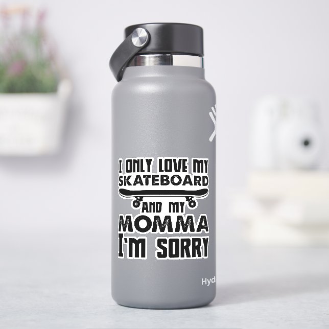 Only Love Skateboard  &  4" Kiss Cut Vinyl Sticker (HydroFlask)