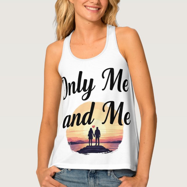 "Only Me and Me" Sunset  Women's Tank Top (Front)
