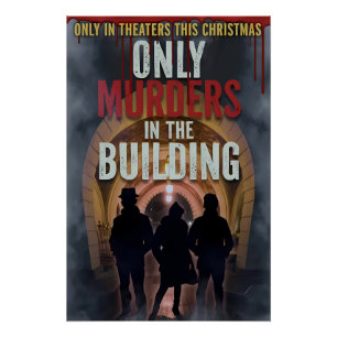 Only Murders in The Building Movie Poster Homage