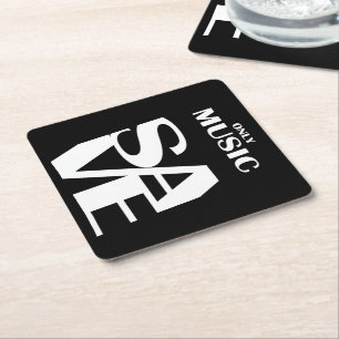 Only Music Save. Paper Coaster
