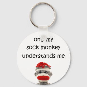 Only My Sock Monkey Understands Me Keychain