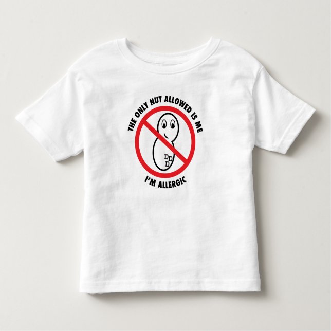 Only-Nut-Allowed Toddler T-Shirt (Front)
