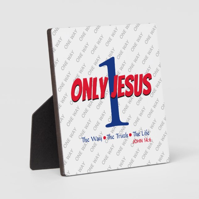 Only One JESUS Easter Plaque (Front)