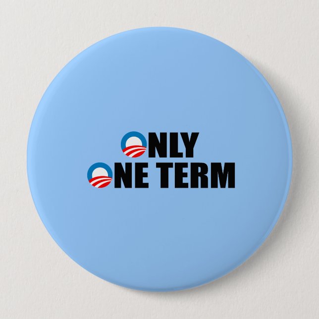 ONLY ONE TERM PINBACK BUTTON (Front)