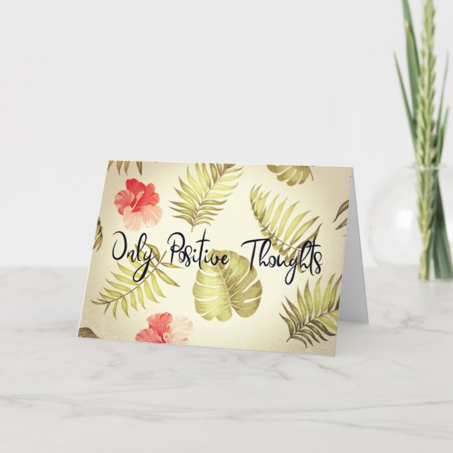 Only Positive Thoughts Card (Front)