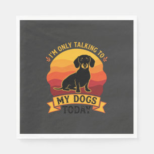 Only Talking Dogs Today Dog Sun Napkins
