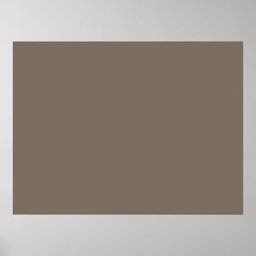 Only taupe gorgeous solid color background poster