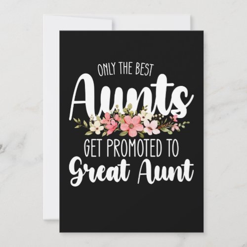 Only The Best Aunts Get Promoted To Great Aunt Invitation