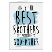 only the best brothers get promoted to godfather (Front)