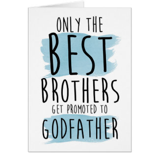 only the best brothers get promoted to godfather cards