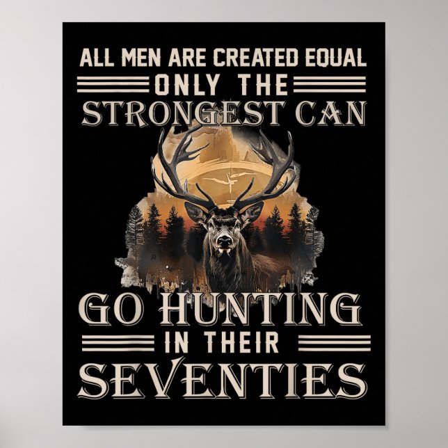 Only The Best Can Still Go Hunting In Their Sevent Poster (Front)