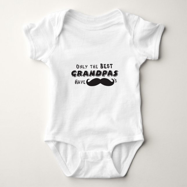 Only the Best Grandpa's have Mustaches Baby Bodysuit (Front)