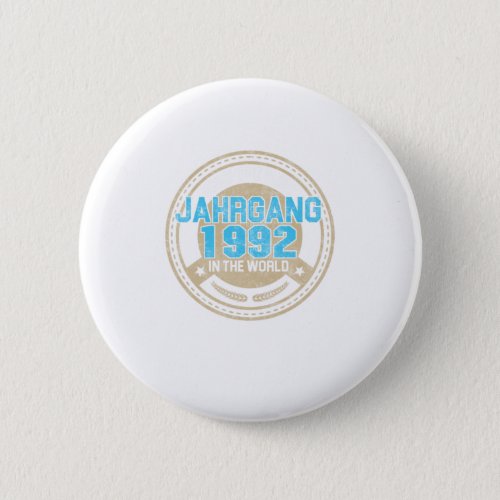 Only The Best Jahrgang 1992 28 th Birthday Gift Button