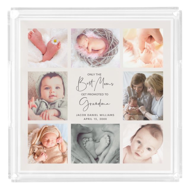 Only the Best Moms Get Promoted to Grandma 8 Photo Acrylic Tray (Front)