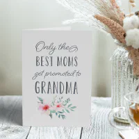 Only The Best Moms Get Promoted to Grandma