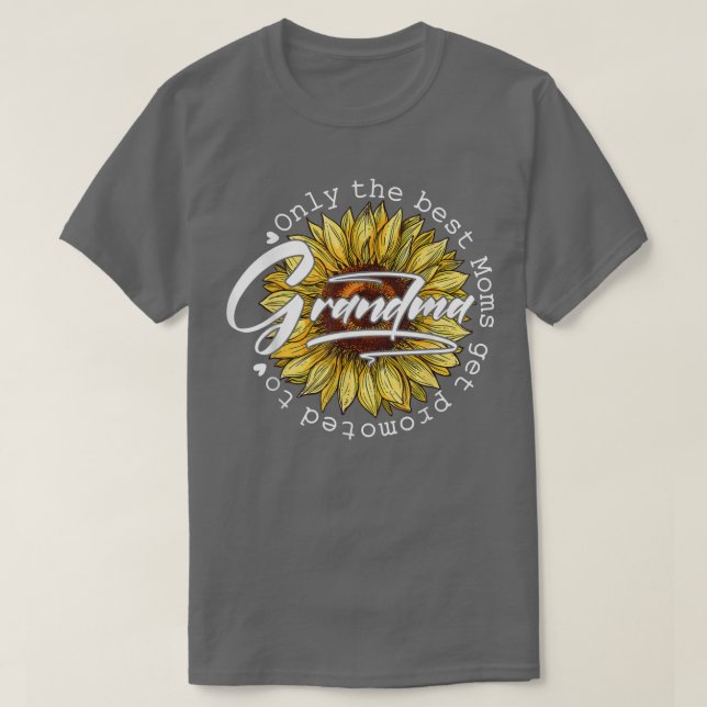 Only The Best Moms Get Promoted to Grandma Women S T-Shirt (Design Front)