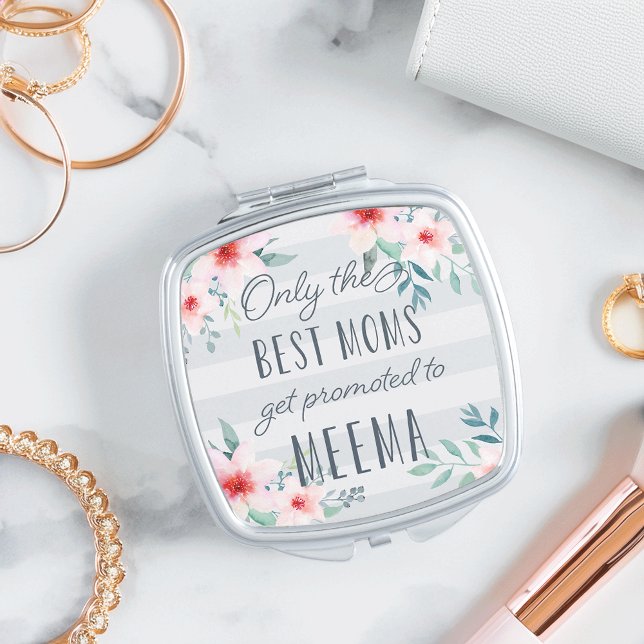 Only the Best Moms Get Promoted to Meema Compact Mirror (Creator Uploaded)