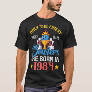 Only The Finest Vintage Classic Bowlers Are Born I T-Shirt