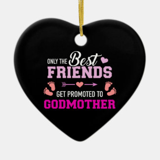 Only the friends get promoted to godmother ceramic ornament