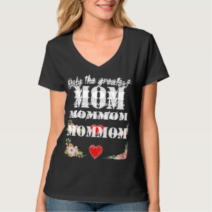 Only The Greatest Mom Gets Promoted To Grandma Oma T-Shirt