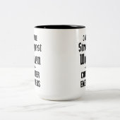 Only the strongest women become Computer Engineers Two-Tone Coffee Mug (Center)