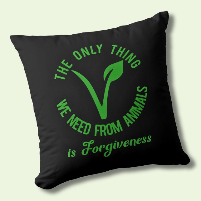 Only Thing We Need From Animals Is Forgiveness Throw Pillow (Creator Uploaded)