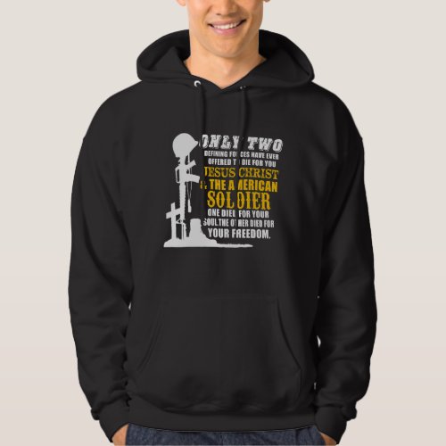 Only Two Defining Forces Have Ever Offered To Die  Hoodie