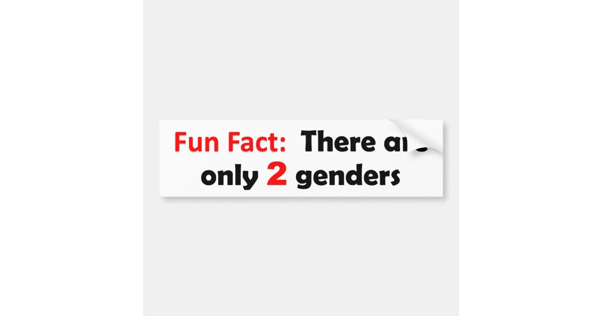 Only two genders bumper sticker | Zazzle