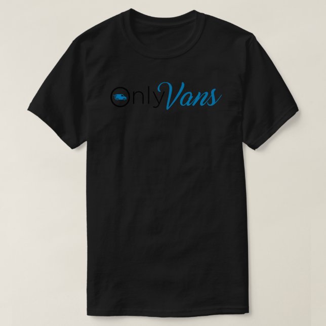 Only Vans Sticker.png T-Shirt (Design Front)
