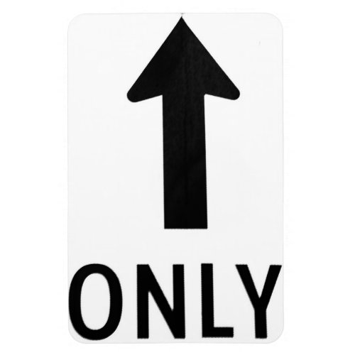 Only With Arrow Road Sign Photo Magnet