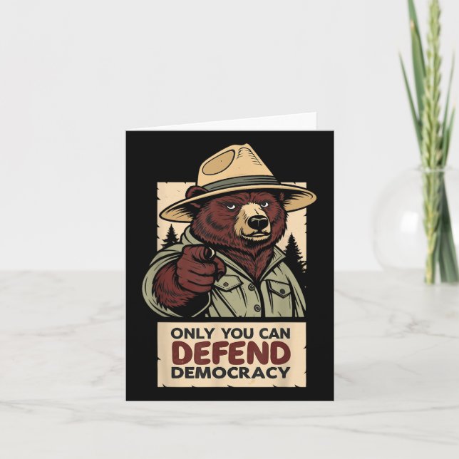 Only You Can Defend Democracy - Against Authoritar Card (Front)