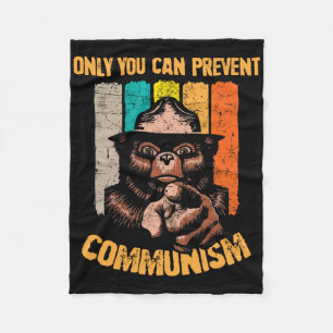 Only You Can Prevent Communism Funny Camping Bear Fleece Blanket