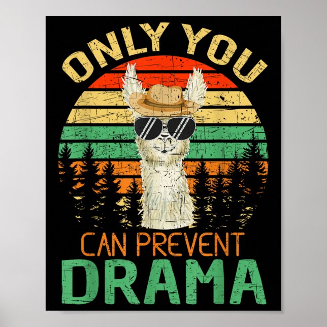 Only You Can Prevent Drama Llama Camping  Poster (Front)