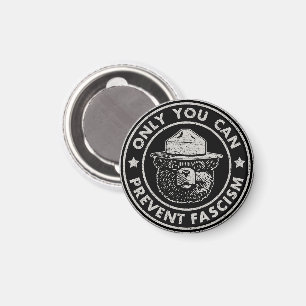 Only You Can Prevent Fascism Vintage Resist Magnet