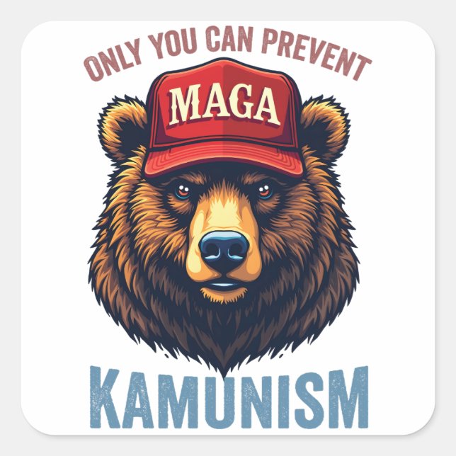 Only You Can Prevent Kamunism  Square Sticker (Front)