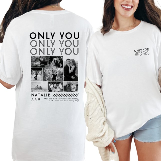 Only You Photo Collage Picture Shirt For Boyfriend (Creator Uploaded)