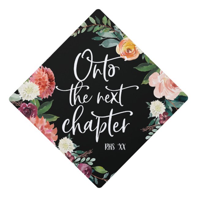 Onto the Next Chapter | Floral Graduation Cap (Front)