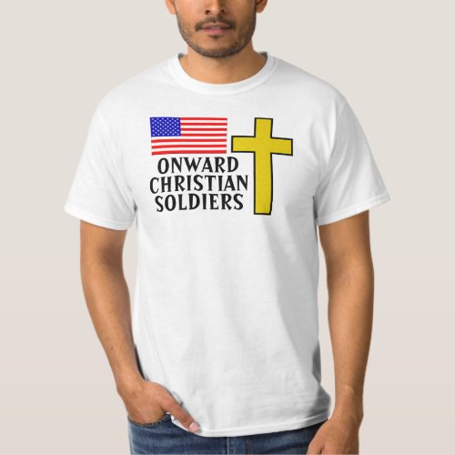 Onward Christian Soldiers T_Shirt