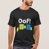 Noob Oof T-Shirt